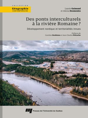 cover image of Des ponts interculturels à la rivière Romaine?